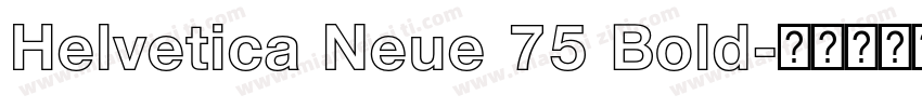 Helvetica Neue 75 Bold字体转换